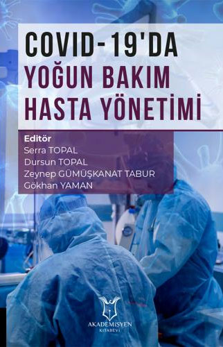 COVID-19’da Yoğun Bakım Hasta Yönetimi