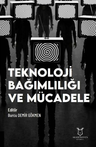 Teknoloji Bağımlılığı ve Mücadele