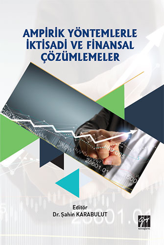 Ampirik Yöntemlerle İktisadi ve Finansal Çözümlemeler