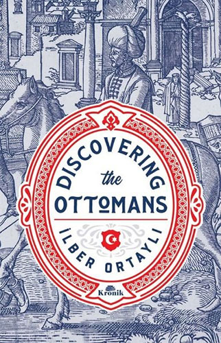 Discovering The Ottomans