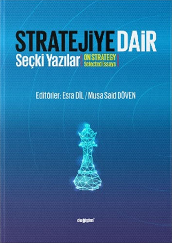 Stratejiye Dair Seçki Yazılar