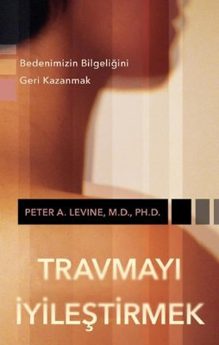 Travmayı İyileştirmek 