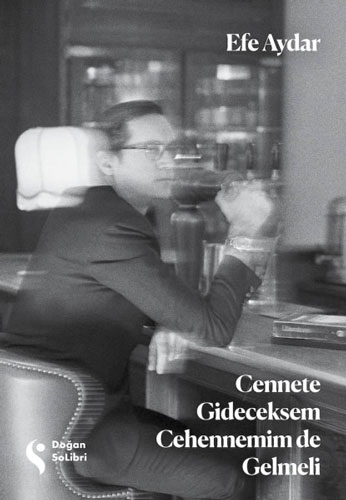 Cennete Gideceksem Cehennemim de Gelmeli