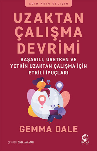 Uzaktan Çalışma Devrimi