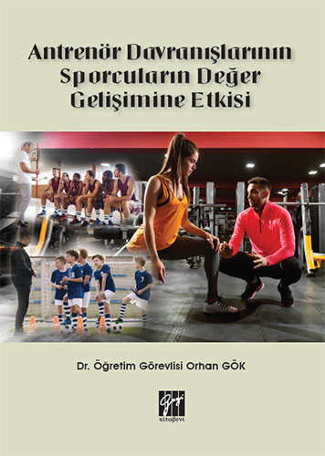 Antrenör Davranışlarının Sporcuların Değer Gelişimine Etkisi