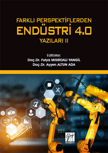 Farklı Perspektiflerden Endüstri 4.0 Yazıları - 2