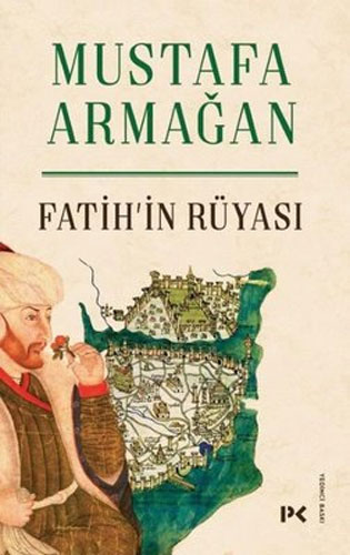 Fatih'in Rüyası