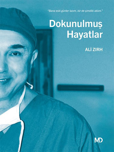 Dokunulmuş  Hayatlar