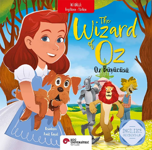 The Wizard Of Oz - Oz Büyücüsü