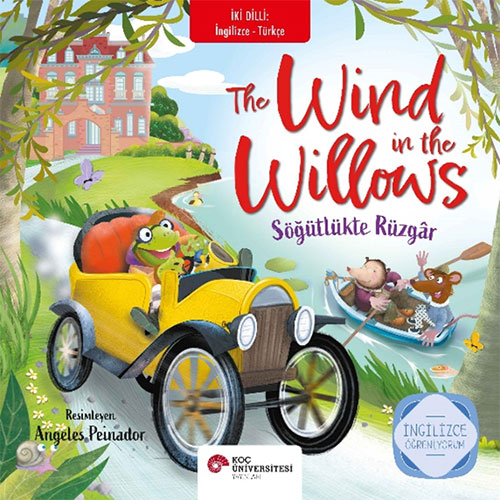 The Wind In The Willows - Söğütlükte Rüzgar