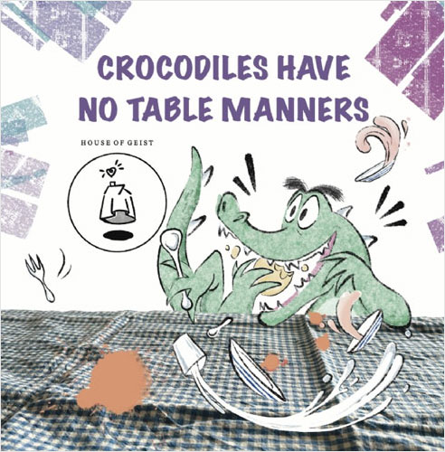 Crocodiles Have No Table Manners