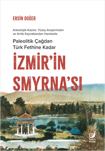 İzmir’in Smyrna’sı