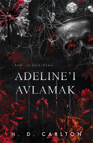 Adeline'ı Avlamak (Ciltli)