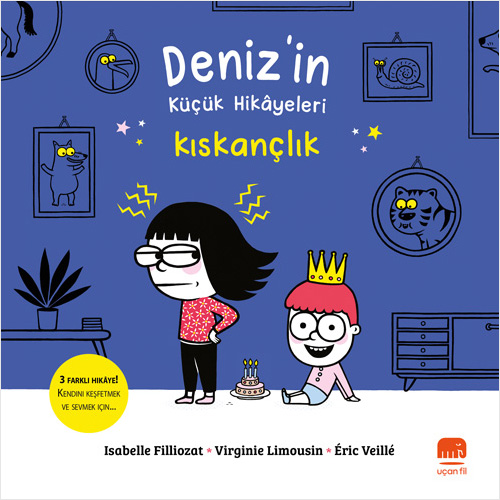 Deniz’in Küçük Hikâyeleri - Kıskançlık