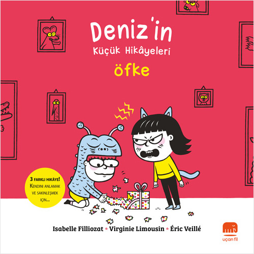 Deniz'in Küçük Hikâyeleri - Öfke