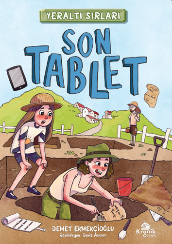 Yeraltı Sırları 1 - Son Tablet