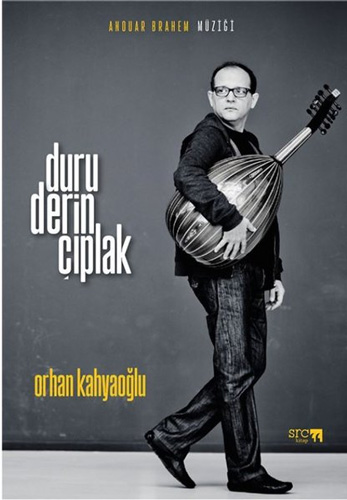 Duru Derin Çıplak - Anouar Brahem Müziği