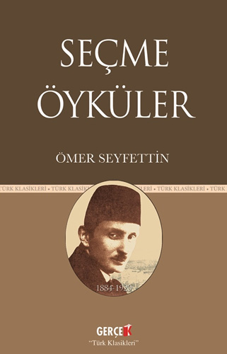 Seçme Öyküler - Ömer Seyfettin