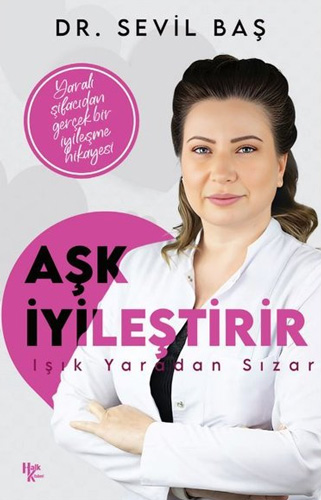 Aşk İyileştirir