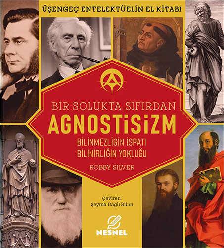 Agnostisizm - Üşengeç Entelektüelin El Kitabı