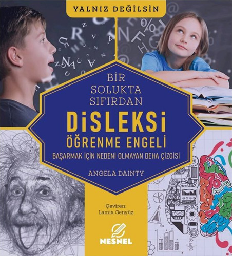 Bir Solukta Sıfırdan Disleksi Öğrenme Engeli