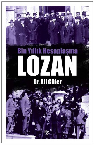 Lozan - Bin Yıllık Hesaplaşma