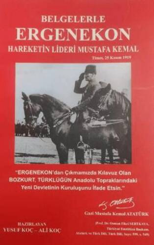 Belgelerle Ergenekon Hareketin Lideri Mustafa Kemal