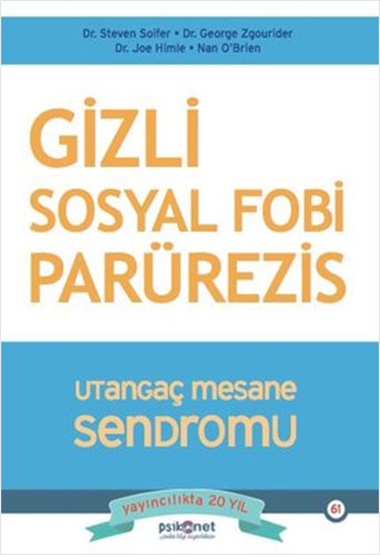 Gizli Sosyal Fobi Parürezis - Utangaç Mesane Sendromu