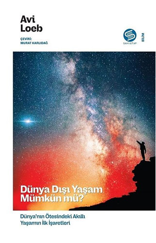 Dünya Dışı Yaşam Mümkün mü ?