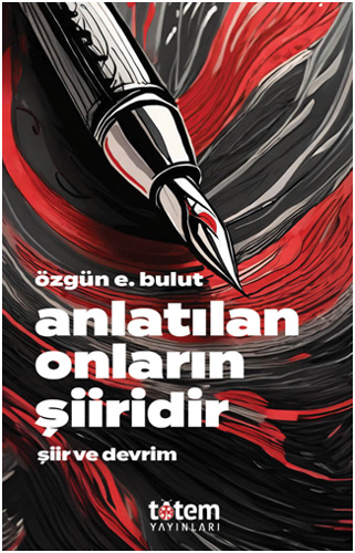 Anlatılan Onların Şiiridir