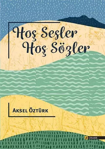 Hoş Sesler Hoş Sözler