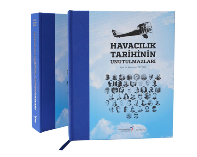 Havacılık Tarihinin Unutulmazları (Ciltli)