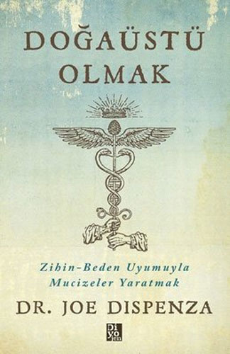 Doğaüstü Olmak 