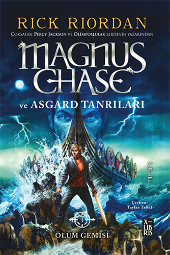 Magnus Chase Ve Asgard Tanrıları Ölüm Gemisi