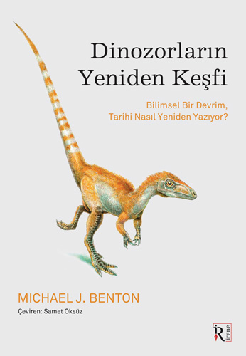 Dinozorların Yeniden Keşfi