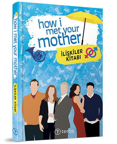 How I Met Your Mother - İlişkiler Kitabı