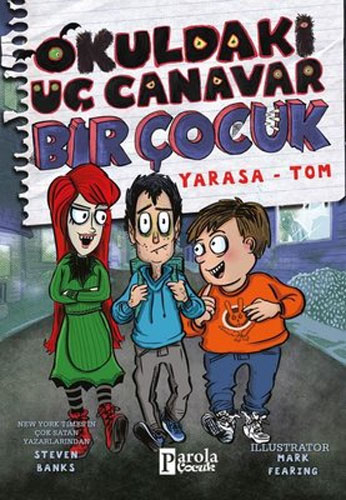 Okuldaki Üç Canavar Bir Çocuk - Yarasa-Tom