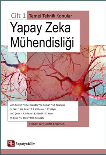 Yapay Zeka Mühendisliği Cilt 1