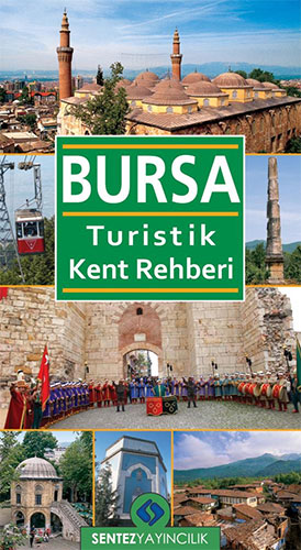 Bursa Turistik Kent Rehberi