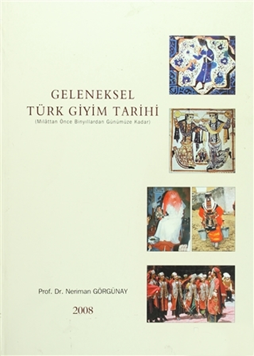 Geleneksel Türk Giyim Tarihi