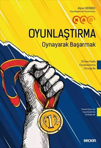 Oyunlaştırma - Oynayarak Başarmak