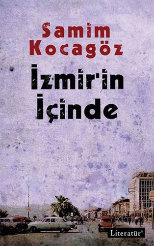 İzmir’in İçinde