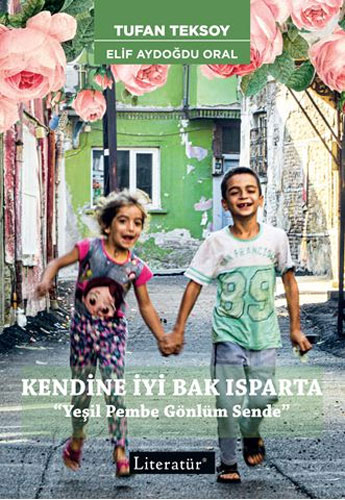 Kendine İyi Bak Isparta 