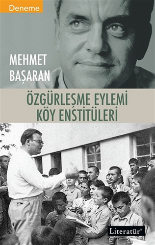 Özgürleşme Eylemi Köy Enstitüleri