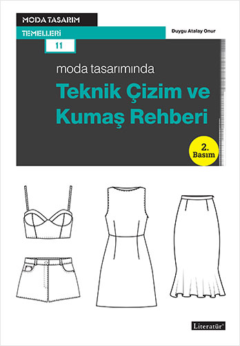 Moda Tasarımında Teknik Çizim ve Kumaş Rehberi