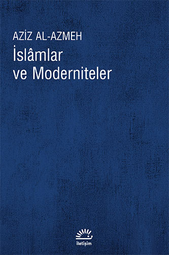 İslamlar ve Moderniteler