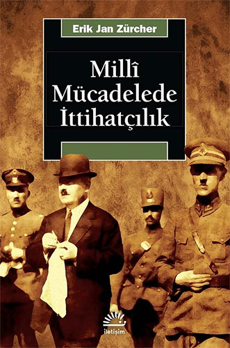 Milli Mücadelede İttihatçılık