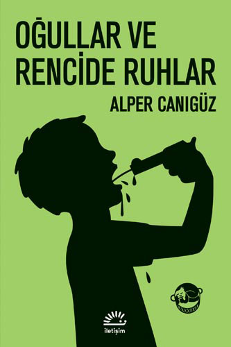 Oğullar ve Rencide Ruhlar