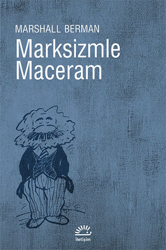 Marksizmle Maceram