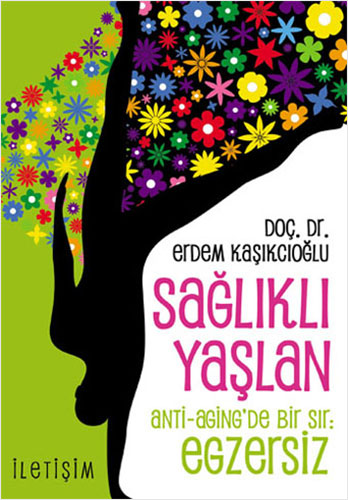 Sağlıklı Yaşlan